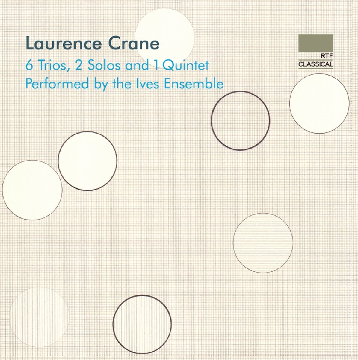 Laurence Crane - 6 Trios, 2 Solos and 1 Quintet