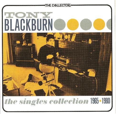 Tony Blackburn: The Singles Collection 1965-1980