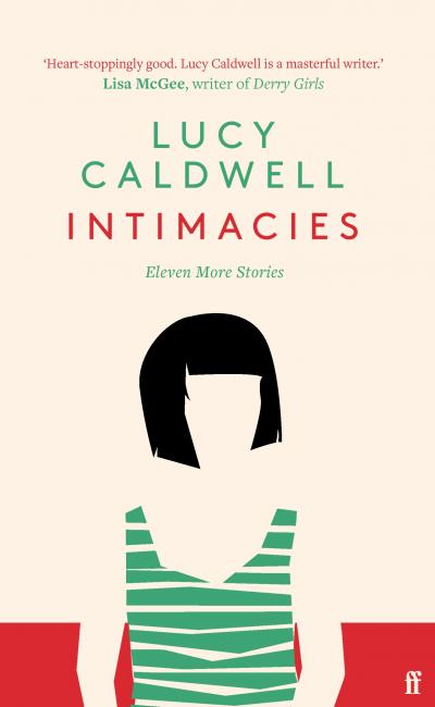 intimacies book review lucy caldwell