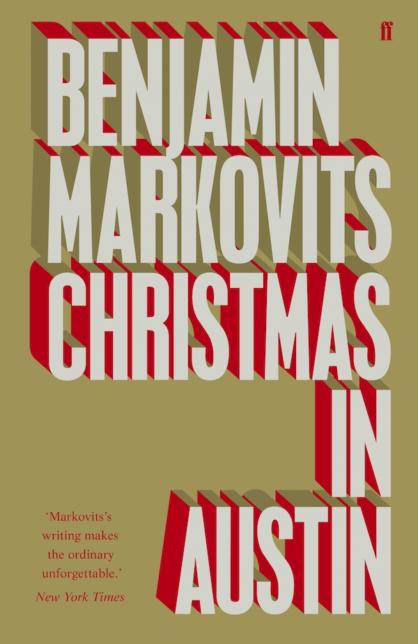 Benjamin Markovits Christmas in Austin