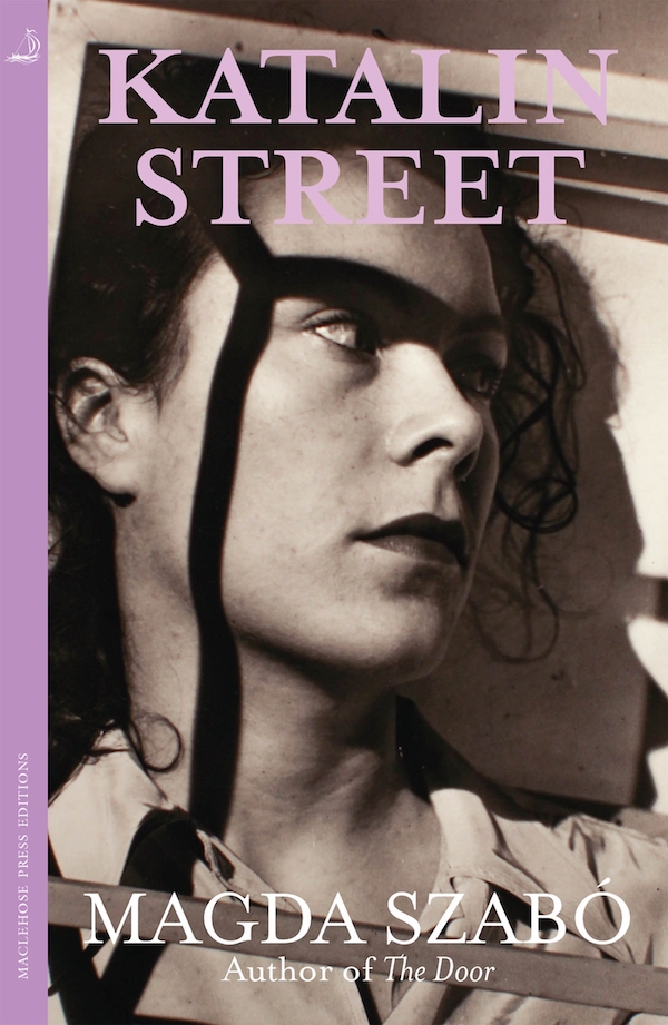 Katalin Street, Magda Szabó trans. Len Rix - cover