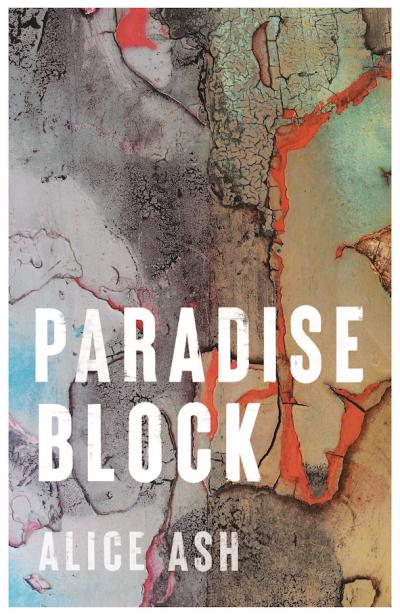 Paradise Block by Alice Ash