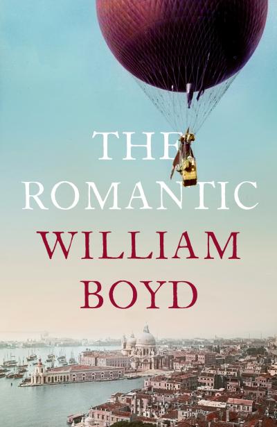 The Romantic (cover) by William Boyd