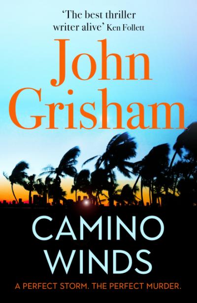 Camino Winds by John Grisham (book cover) 