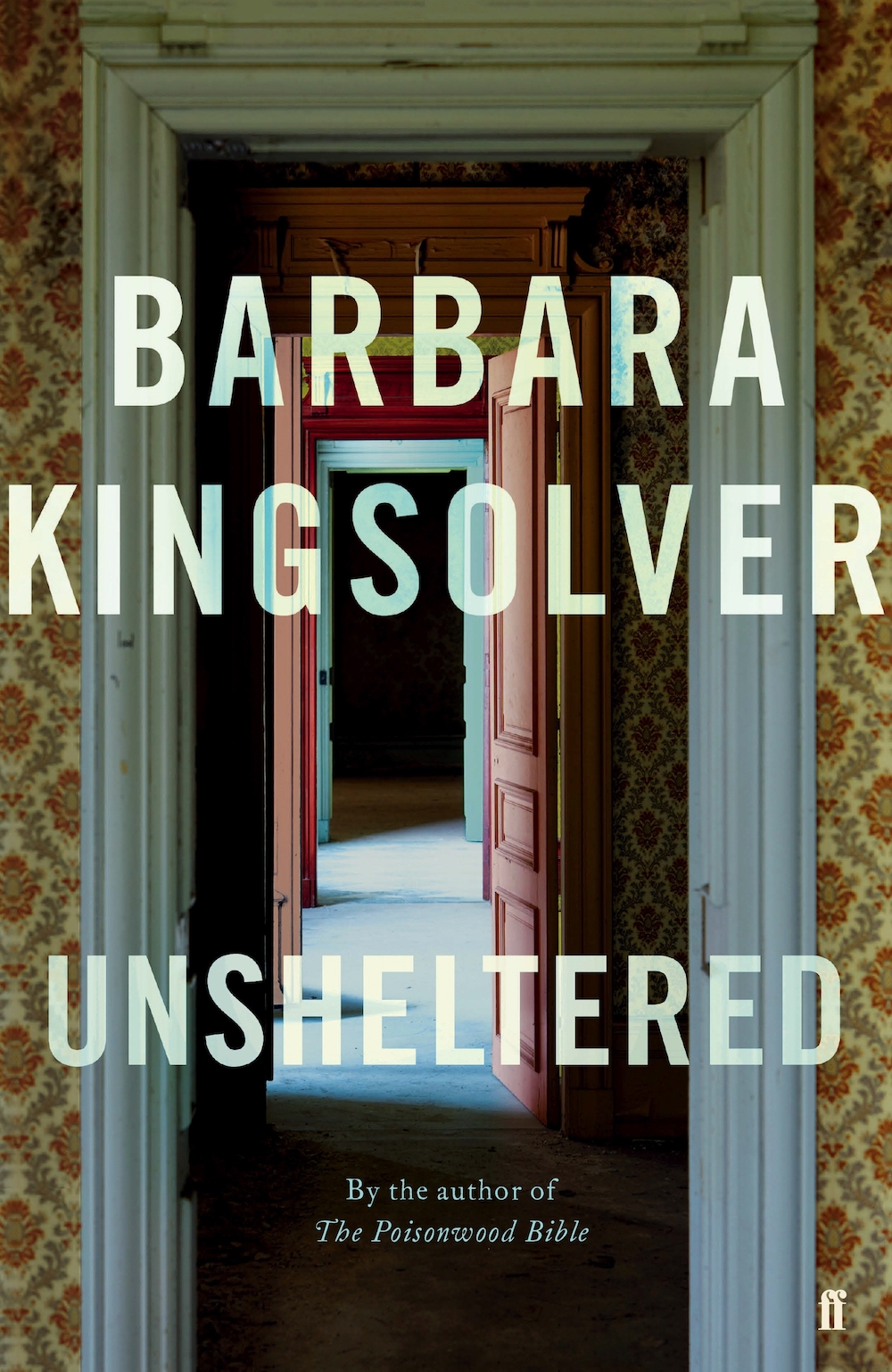 Barbara Kingsolver: Unsheltered