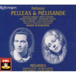 Desormiere's recording of Debussy's Pelleas et Melisande