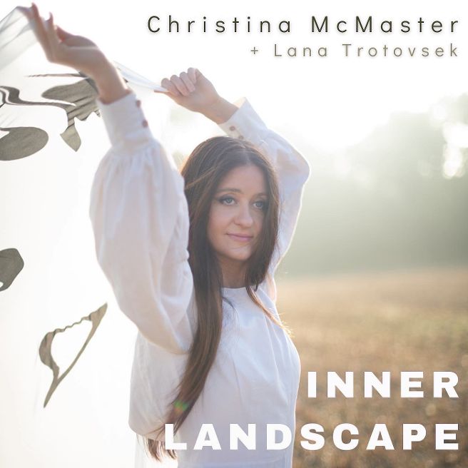 Christina McMaster Inner Landcsape