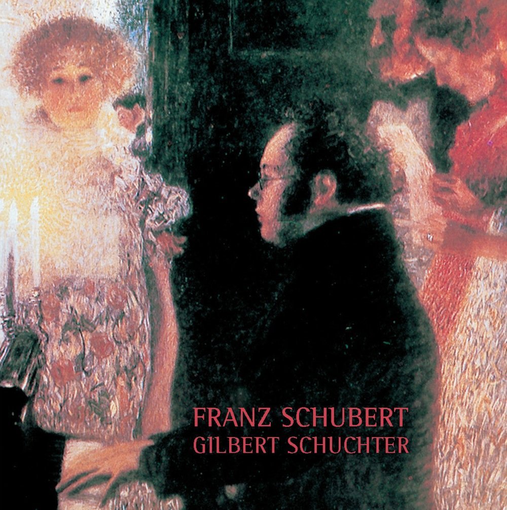 Gilbert Schuchter's Schubert