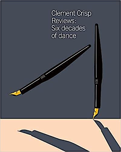 Clement Crisp Reviews, book cover