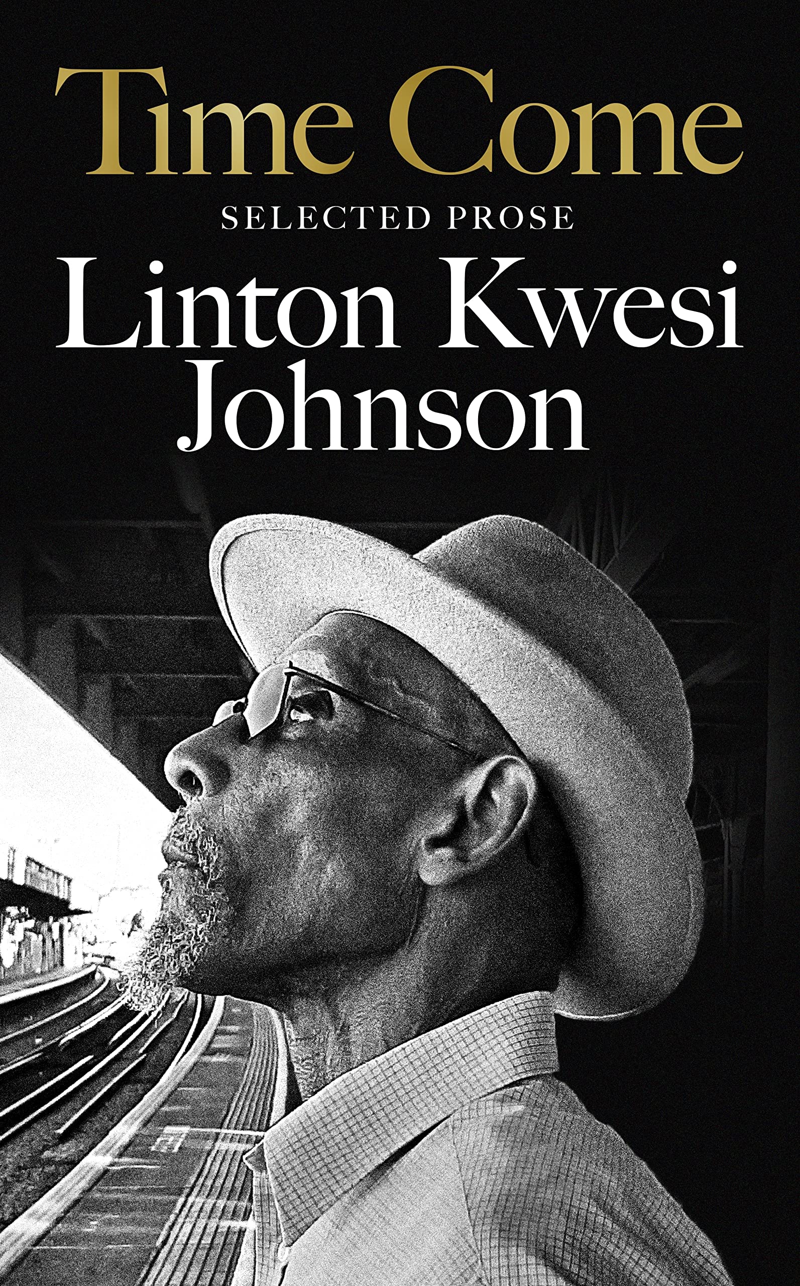 Linton Kwesi Johnson Time Come cover