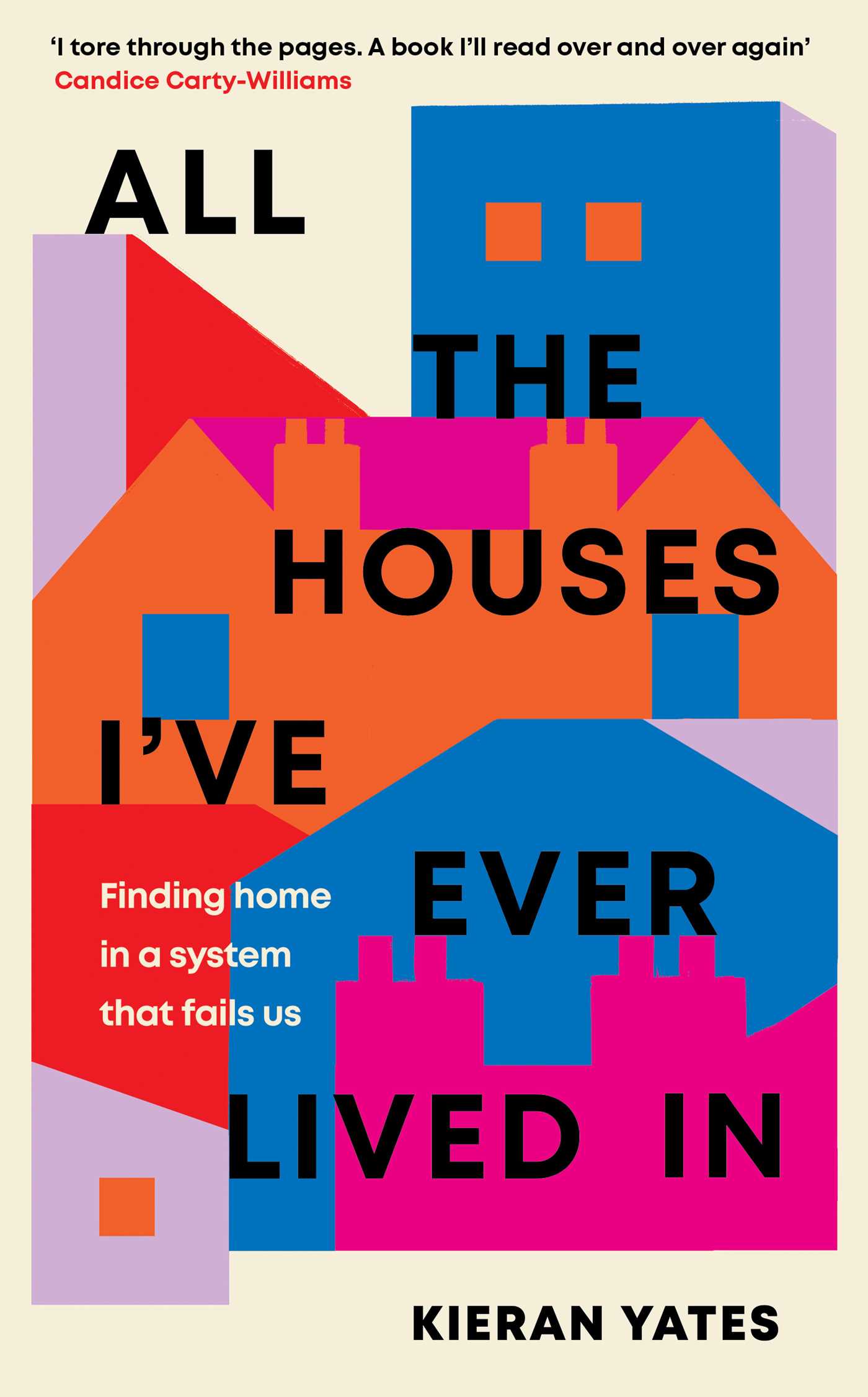 All the Houses I've Ever Lived In book cover