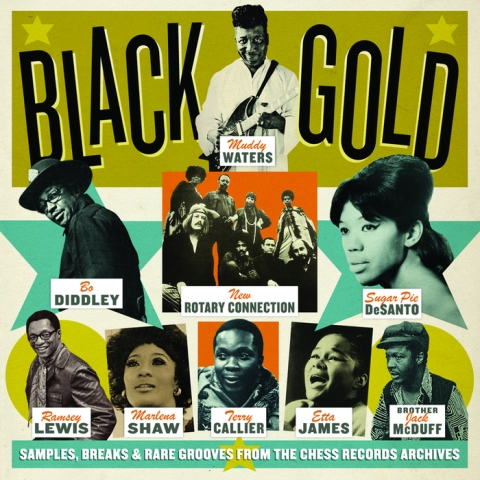 Black Gold: Samples, Breaks & Rare Grooves from the Chess Records Archives