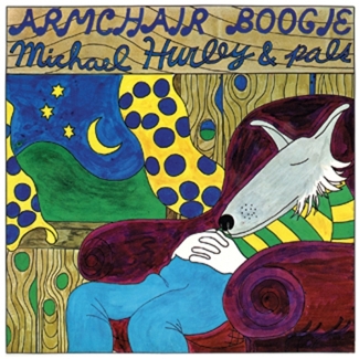Michael Hurley Armchair Boogie