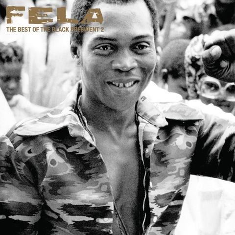 Fela Kuti The Best of the Black President 2