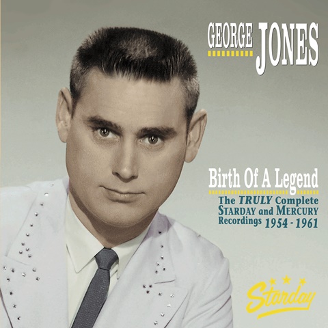 George Joness Birth of a Legend - The Truly Complete Starday and Mercury Recordings 1954-1961