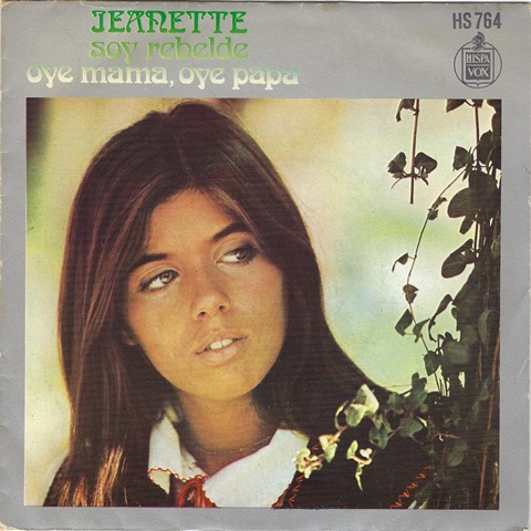 Jeanette_Spain's Silky-Voiced Songstress 1967–1983 Soy Rebelde
