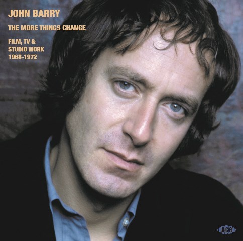 John Barry - The More Things Change