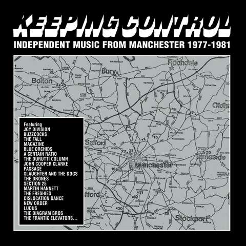 Keeping Control - Independent Music From Manchester 1977-1981