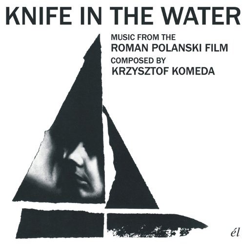 Krzysztof Komeda Knife in the Water