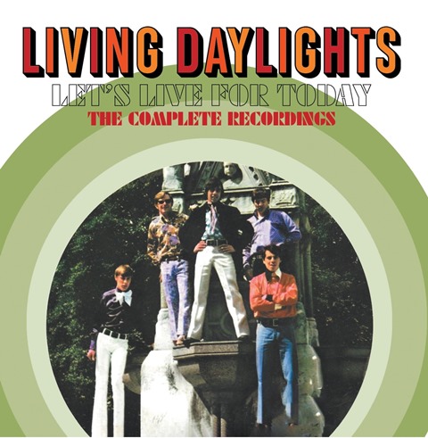 Living Daylights - Let's Live For Today