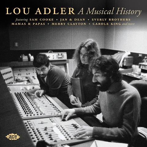 Lou Adler – A Musical History