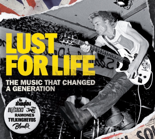 Lust for Life: The Music That Changed a Generation 