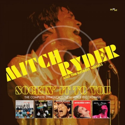 Mitch Ryder & The Detroit Wheels_Sockin’ It To You The Complete Dynovoice New Voice Recordings