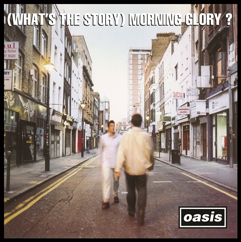 Oasis: (What’s The Story) Morning Glory?