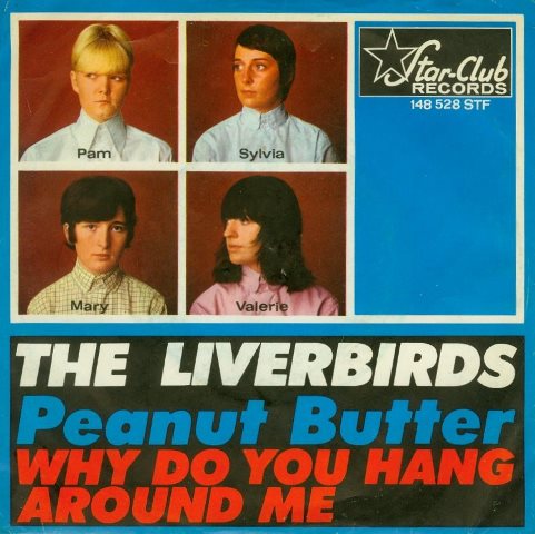 She Came From Liverpool! - Merseyside Girl-Pop 1962-1968_The Liverbirds Why Do You Hang Around Me
