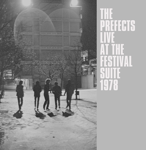 The Prefects - Live At The Festival Suite 1978