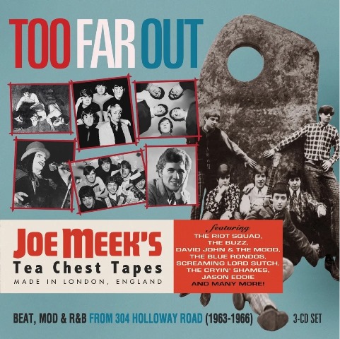 Too Far Out - Beat, Mod & R&B From 304 Holloway Road 1963-1966 