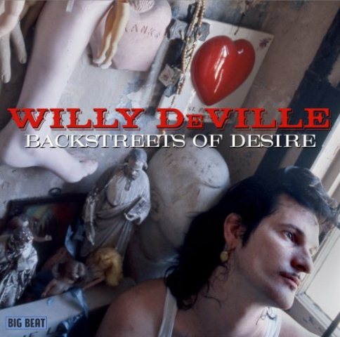 Willy DeVille Backstreets of Desire