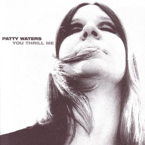 patty waters you thrill me
