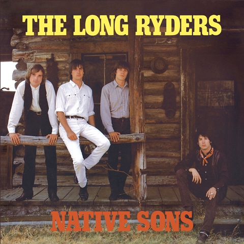 the long ryders native sons box 