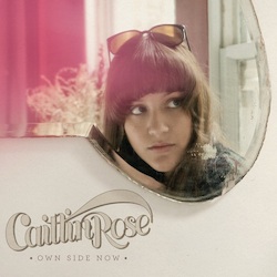 caitlin-rose-own-side-now