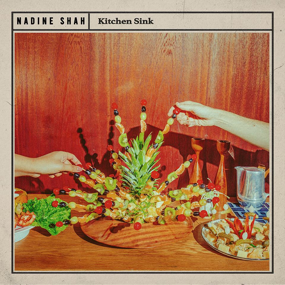 Album: Nadine Shah - Kitchen Sink