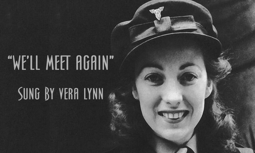 We'll Meet Again': the lyrics and story behind Dame Vera Lynn's