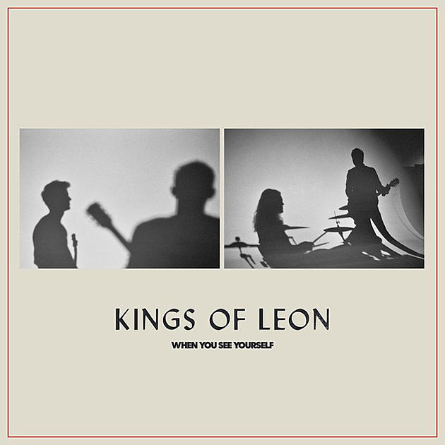 Album Kings of Leon When You See Yourself