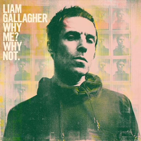 CD: Liam Gallagher - Why Me? Why Not. | The Arts Desk