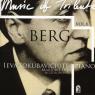 'Music of Tribute: Alban Berg': 'Serious, rewarding music for serious times'