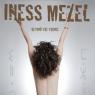 Iness Mezel’s manifesto for spiritual independence also happens to rock like hell