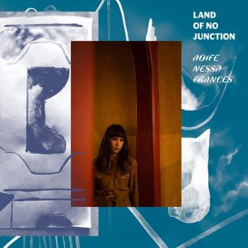 Aoife Nessa Frances's 'Land of No Junction': crisp yet misty