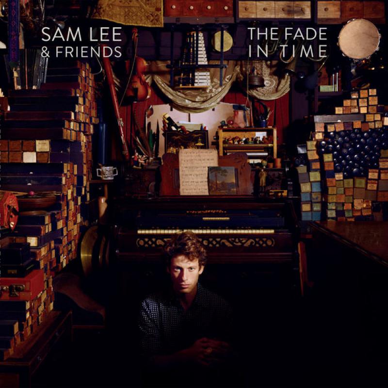 CD: Sam Lee & Friends – The Fade in Time | The Arts Desk